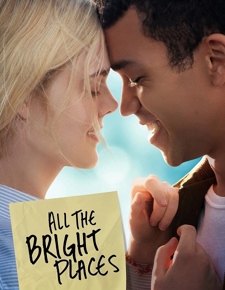 مشاهدة شاهد فيلم All the Bright Places 2020 مترجم