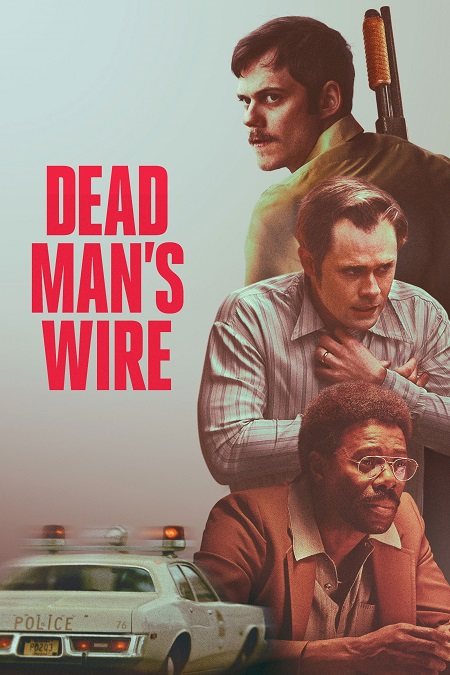 مشاهدة شاهد فيلم Dead Man’s Wire 2025 مترجم