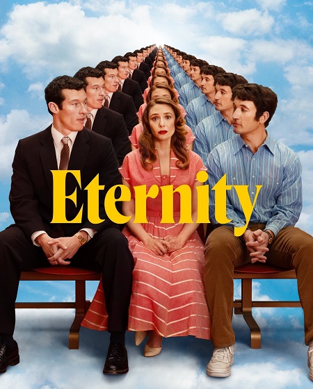مشاهدة شاهد فيلم Eternity 2025 مترجم