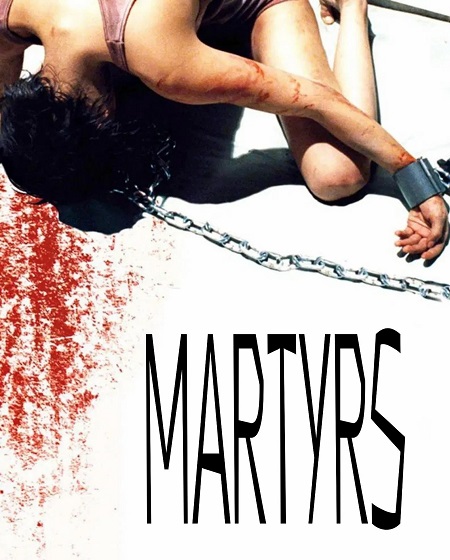 مشاهدة شاهد فيلم Martyrs 2008 مترجم