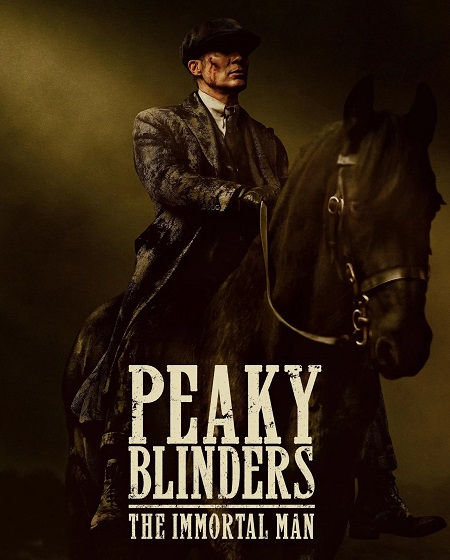 مشاهدة شاهد فيلم Peaky Blinders The Immortal Man 2026 مترجم