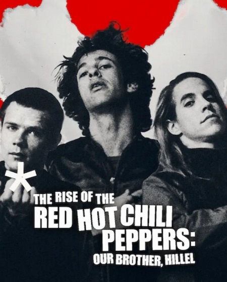 مشاهدة شاهد فيلم The Rise of the Red Hot Chili Peppers 2026 مترجم