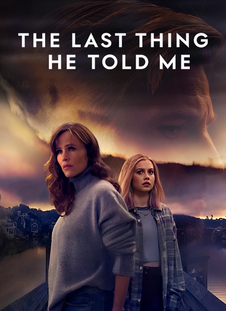 شاهد مسلسل The Last Thing He Told Me الموسم الثاني الحلقة 4 مترجمة