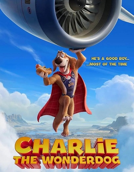 مشاهدة شاهد فيلم Charlie the Wonderdog 2025 مترجم