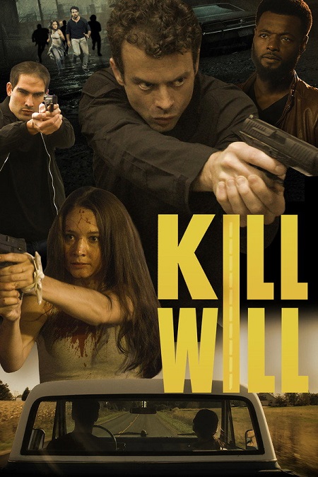 مشاهدة شاهد فيلم Kill Will 2026 مترجم