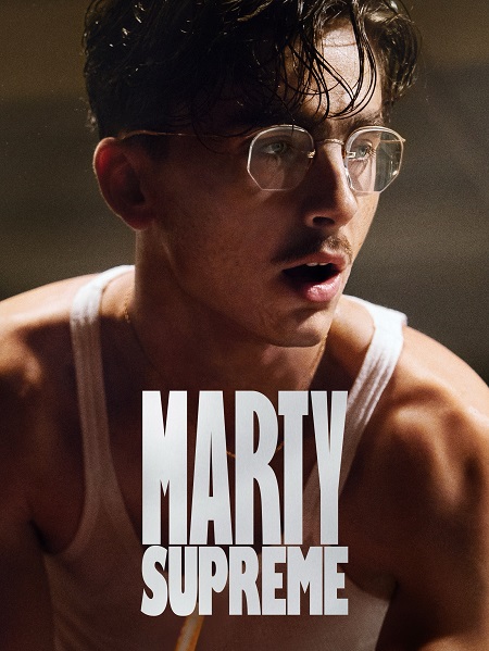 مشاهدة شاهد فيلم Marty Supreme 2025 مترجم