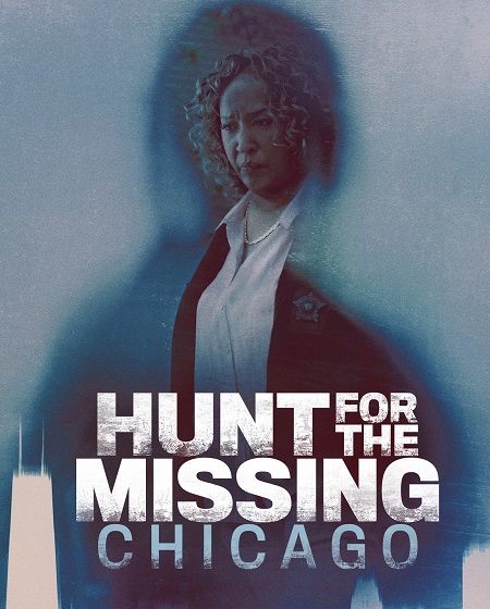 شاهد مسلسل Hunt for the Missing Chicago الحلقة 1 مترجمة
